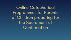 Confirmation - Catechetical Programme for Parents